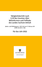 Titelbild: Broschüre &#8211; Tätigkeitsbericht nach § 30 des Gesetzes über Wohnformen und Teilhabe des Landes Sachsen-Anhalt für das Jahr 2022
