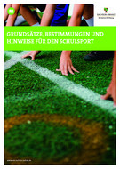Titelbild: Grundsätze, Bestimmungen und Hinweise für den Schulsport