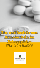 Titelbild: Flyer Ein- und Ausfuhr von Arzneimitteln im Reisegepäck – Was ist erlaubt?