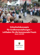 Titelbild: Broschüre Sicherheitskonzepte für Großveranstaltungen – Leitfaden für die kommunale Praxis